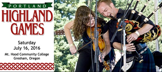 2016 Portland highland Games, Sat Jul 16, 2016 (All day). Mt Cood Comm. College, Gresham OR. Parades, Competitions (Athletic, Highland Dance, Piping, Drumming, Fiddling), Music, Beer, Wine and Food. Info here!